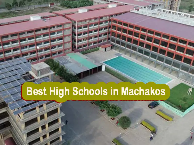 Best Secondary Schools in Machakos